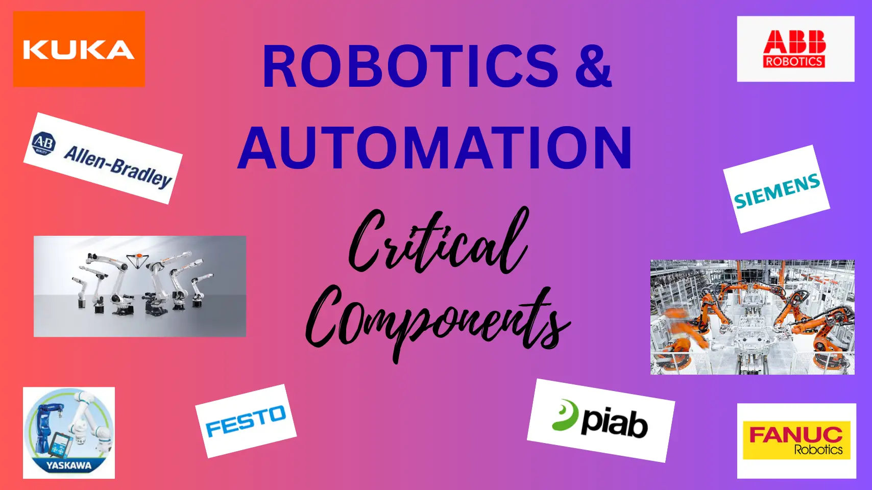 Integral critical components of the Automation production line.