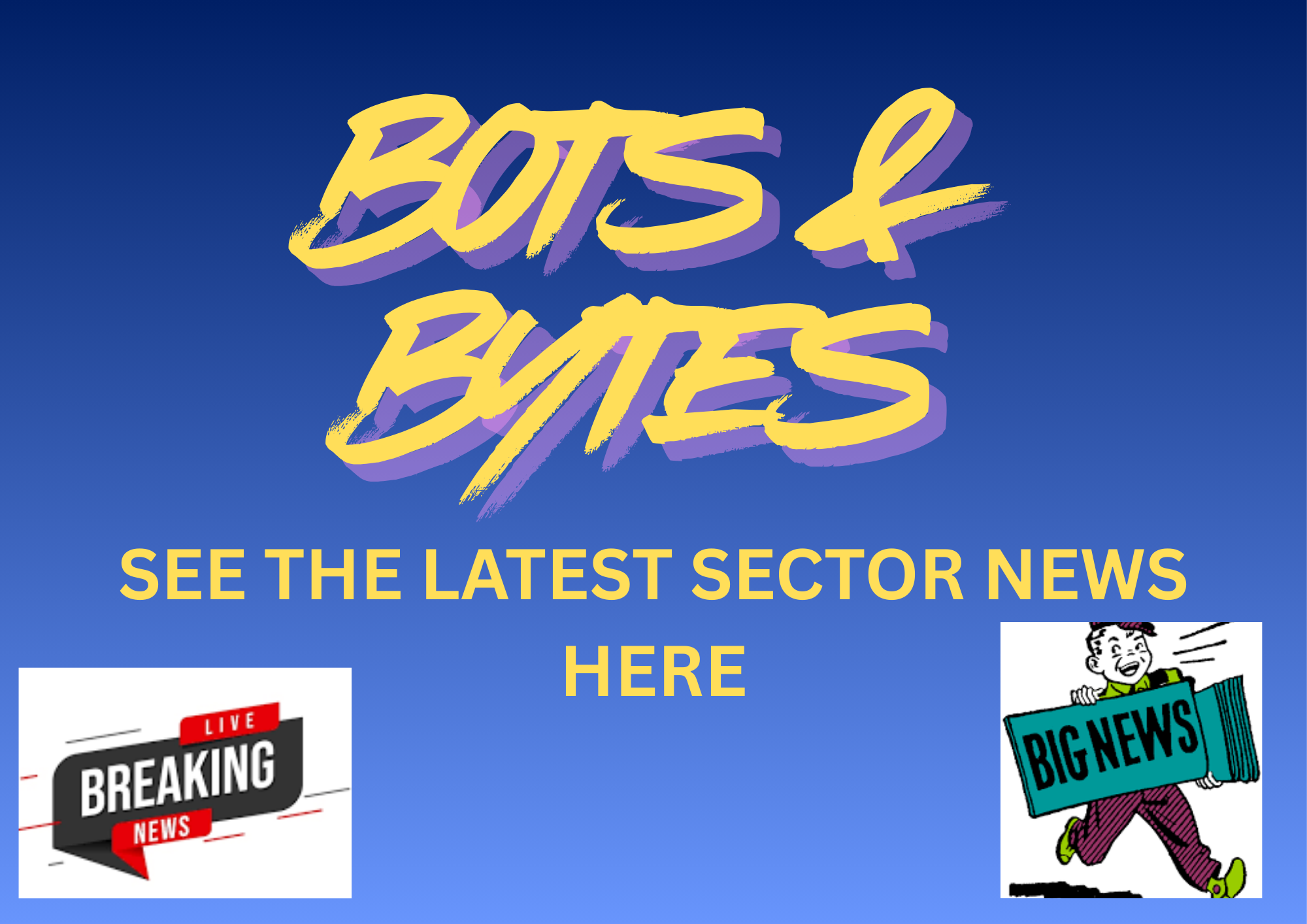 A round up of Breaking News and relevant Updated information as regards to Robotics & Automation and other projects involving skilled people.